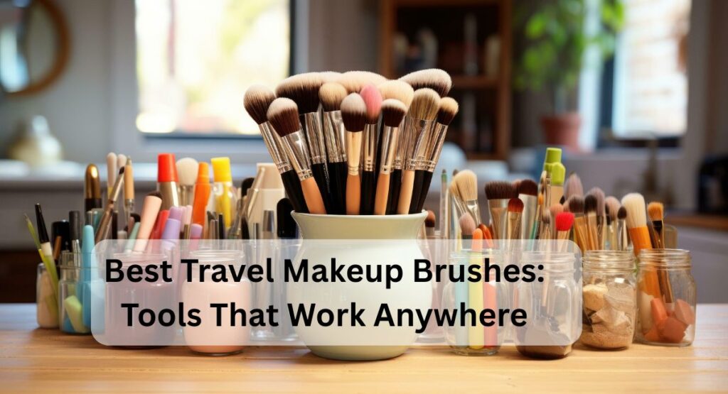 Travel Makeup